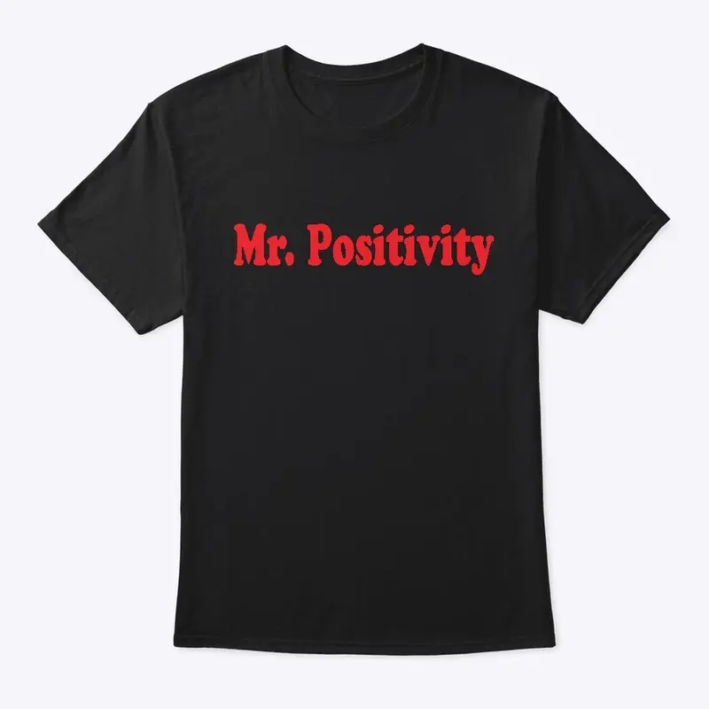 Mr. Positivity