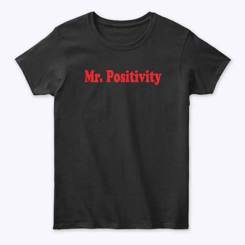 Mr. Positivity