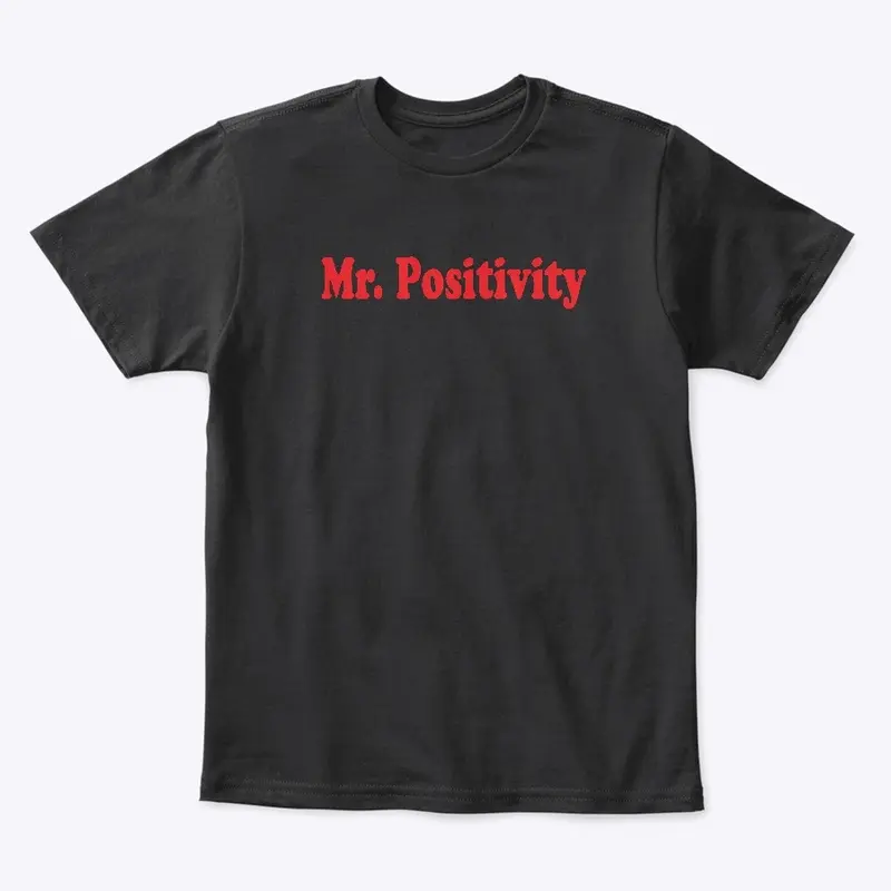 Mr. Positivity